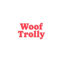 Woof Trolly