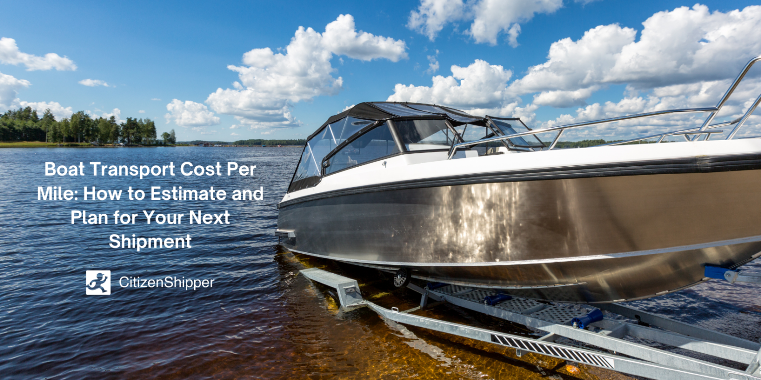 Boat Transport Cost Per Mile (2026 Rates & Data)