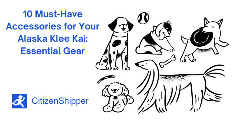 Illustrated dogs with the text "10 Must-Have Accessories for Your Alaska Klee Kai: Essential Gear" and the CitizenShipper logo prominently displayed, making it a must-see for Alaska Klee Kai enthusiasts.